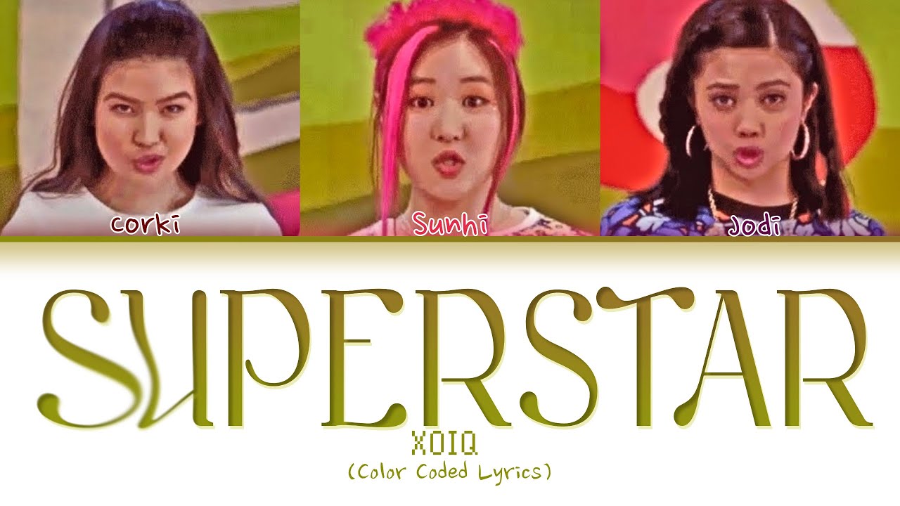 XO-IQ - 'Superstar' (Color Coded Lyrics)