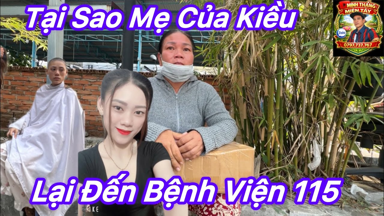 Sức khỏe của Kiều như thế nào. Tại sao mẹ lại đến BV 115