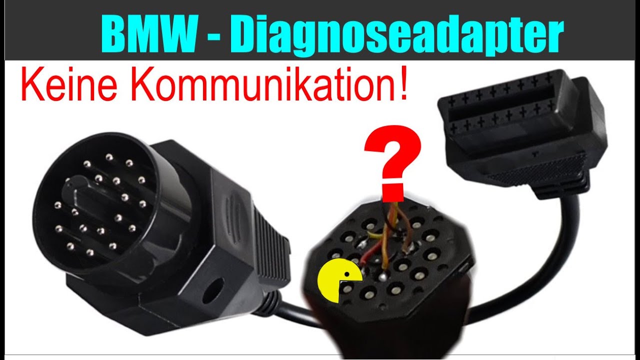BMW Diagnosegerät - Falsche Adapter oder warum lässt sich der BMW nicht auslesen?