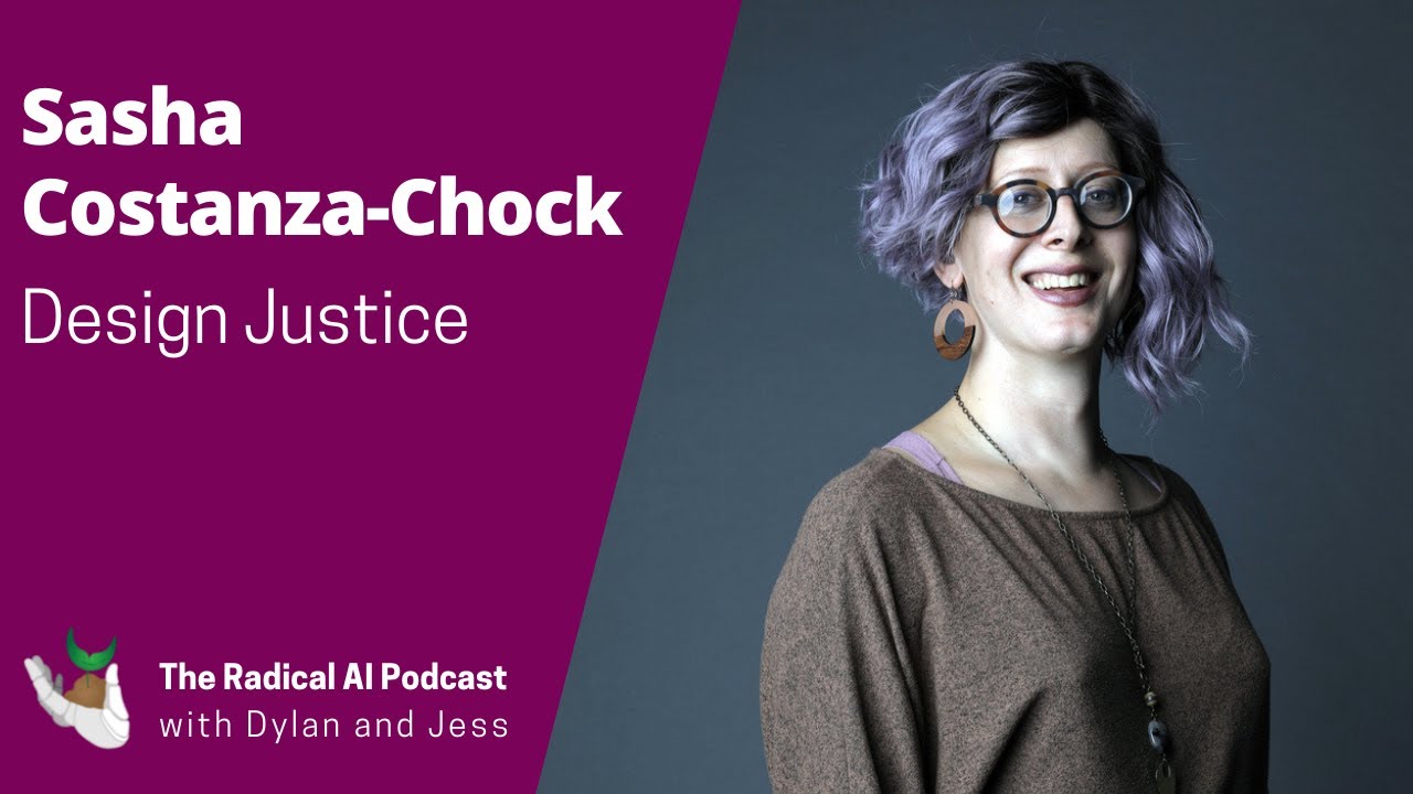 Design Justice 101 with Sasha Costanza-Chock