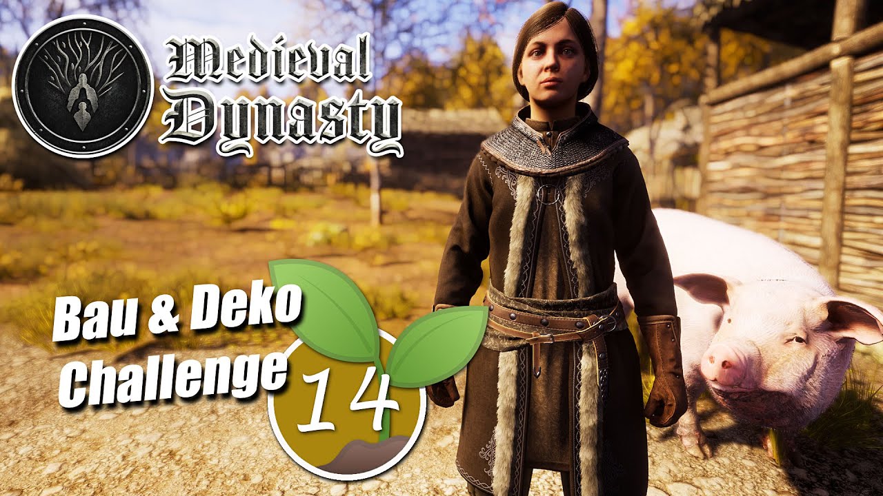 Medieval Dynasty 🏹 Bau & Deko Challenge 🌱 14: Schwein gehabt bei dem Chaos