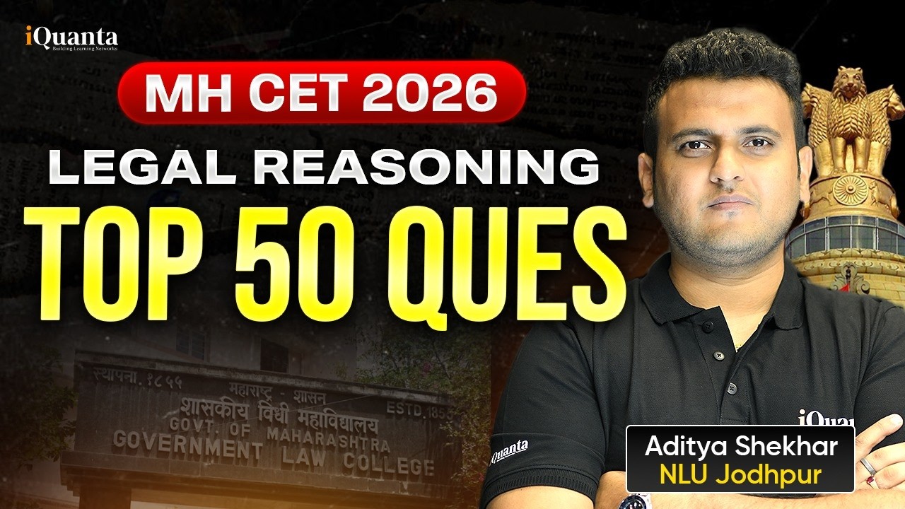 MH-CET 5 year LLB 2026 | Legal Reasoning top 50 questions