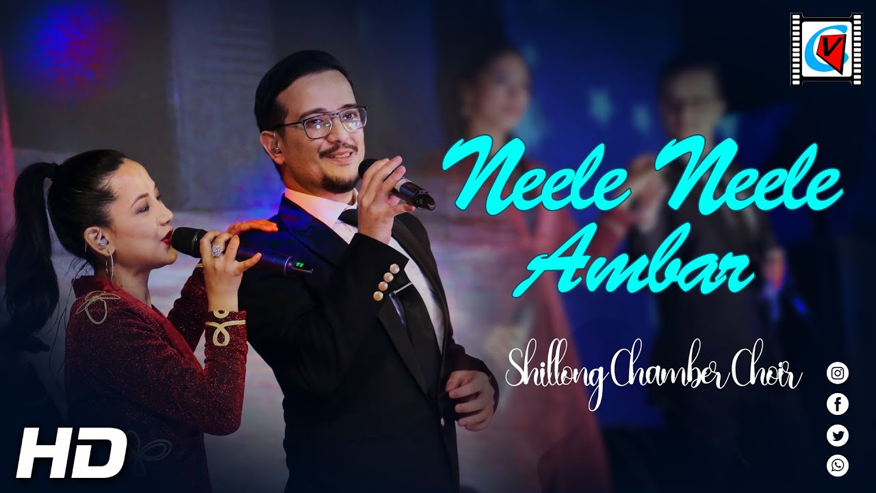 Neele Neele Ambar Par- Kalaakaar | Shillong Chamber Choir | Live Performence| Destination North East