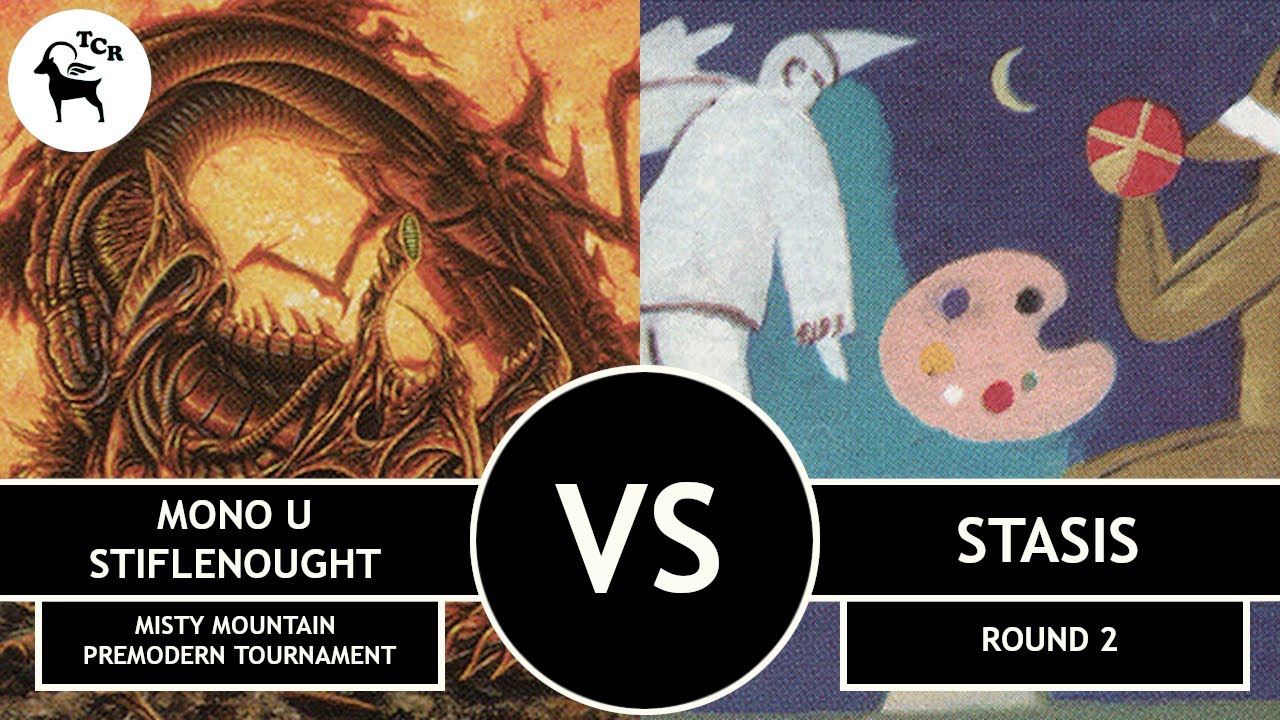 Premodern Mono U Stiflenought vs Stasis - Misty Mountain Tournament Round 2