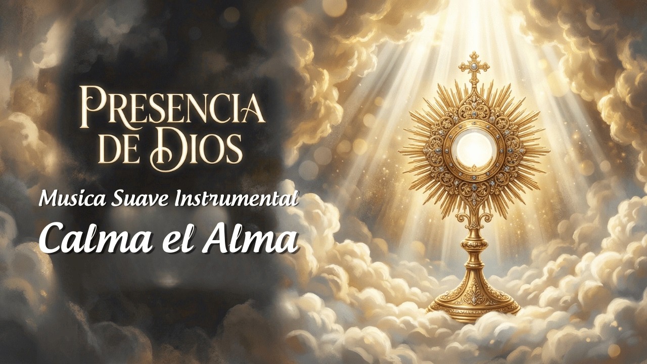 Adoración Instrumental que Calma el Alma | Musica Suave Catolica de Consuelo