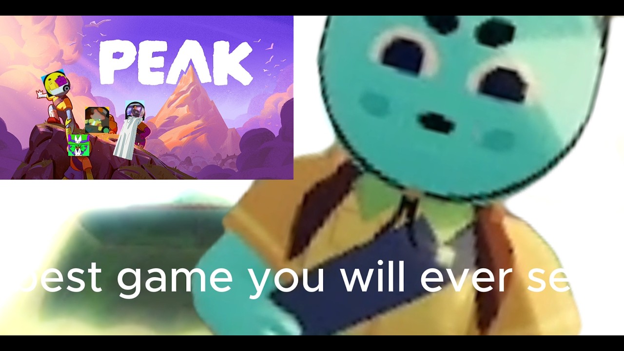 climbing in this game was peak (peak)