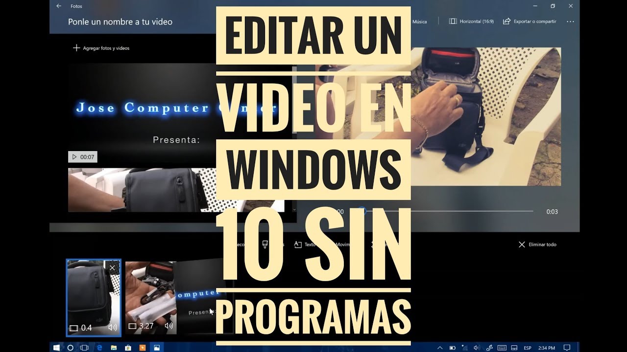 Editar un video en Windows 10 (sin programas).