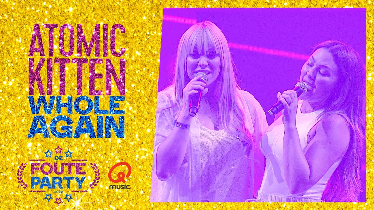 Atomic Kitten - 'Whole Again' (live bij Qmusic) // Foute Party 2022