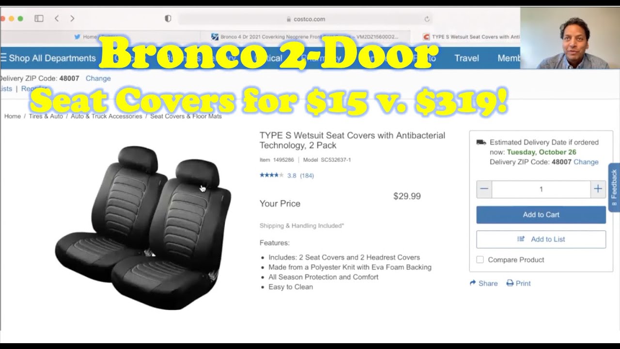 $15 COSTCO Seat Covers for 2021 Base Bronco: Bronco Accessories thumbs UP or DOWN?