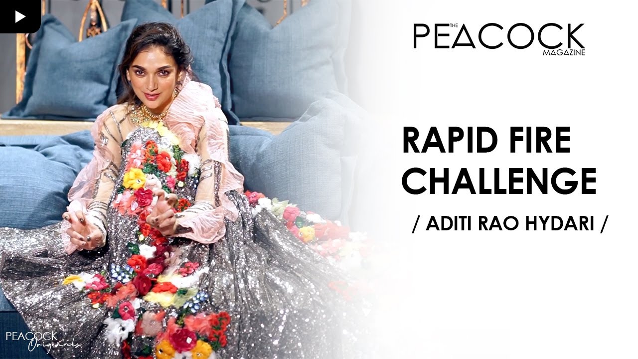 RAPID FIRE CHALLENGE FT. ADITI RAO HYDARI