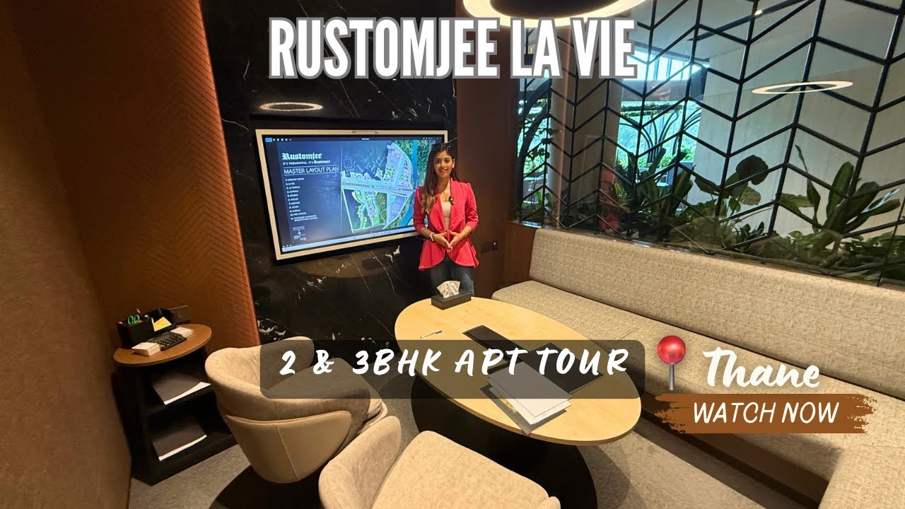 Rustomjee La-Vie 2 & 3Bhk Apt Tour | Thane’s Best Complex With World Class Amenities |
