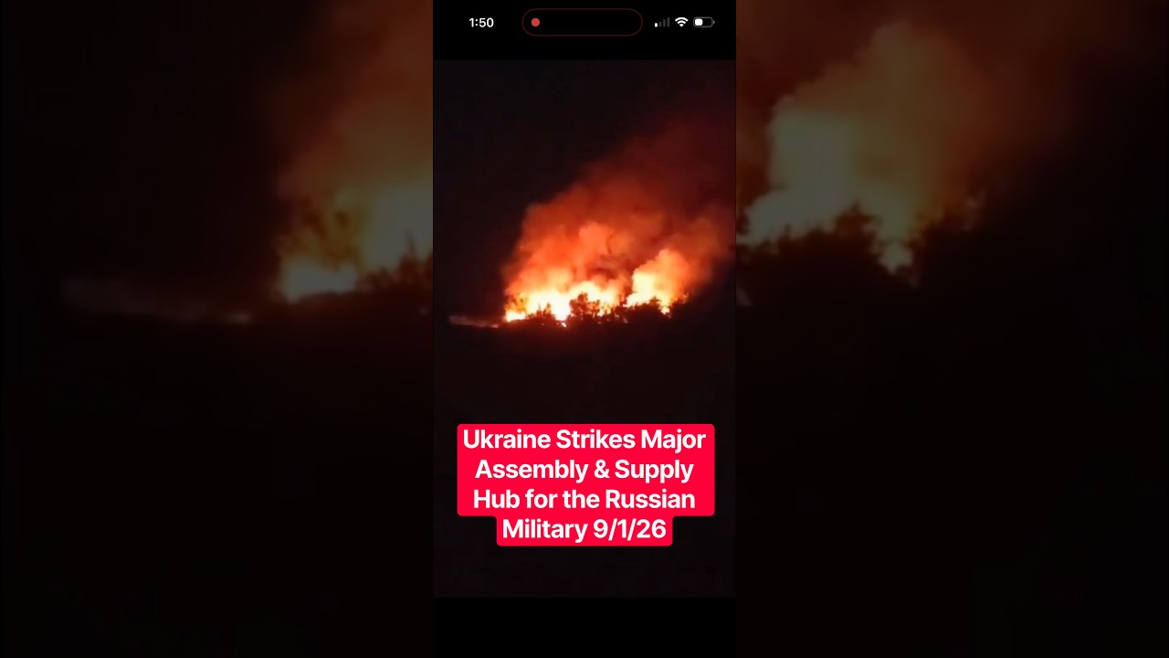 Ukraine Strikes Major Assembly & Supply Hub for the Russian Military 9/1/26 TUFU