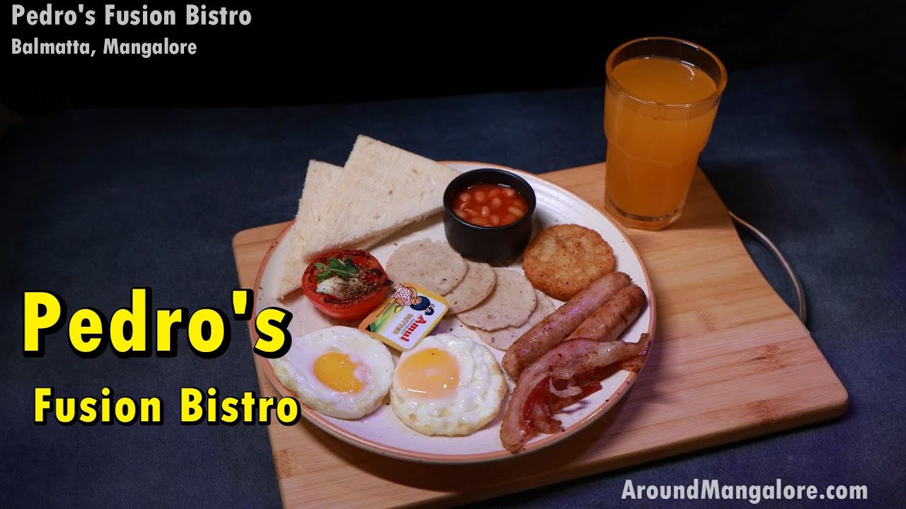 Pedro's Fusion Bistro - Balmatta, Mangalore