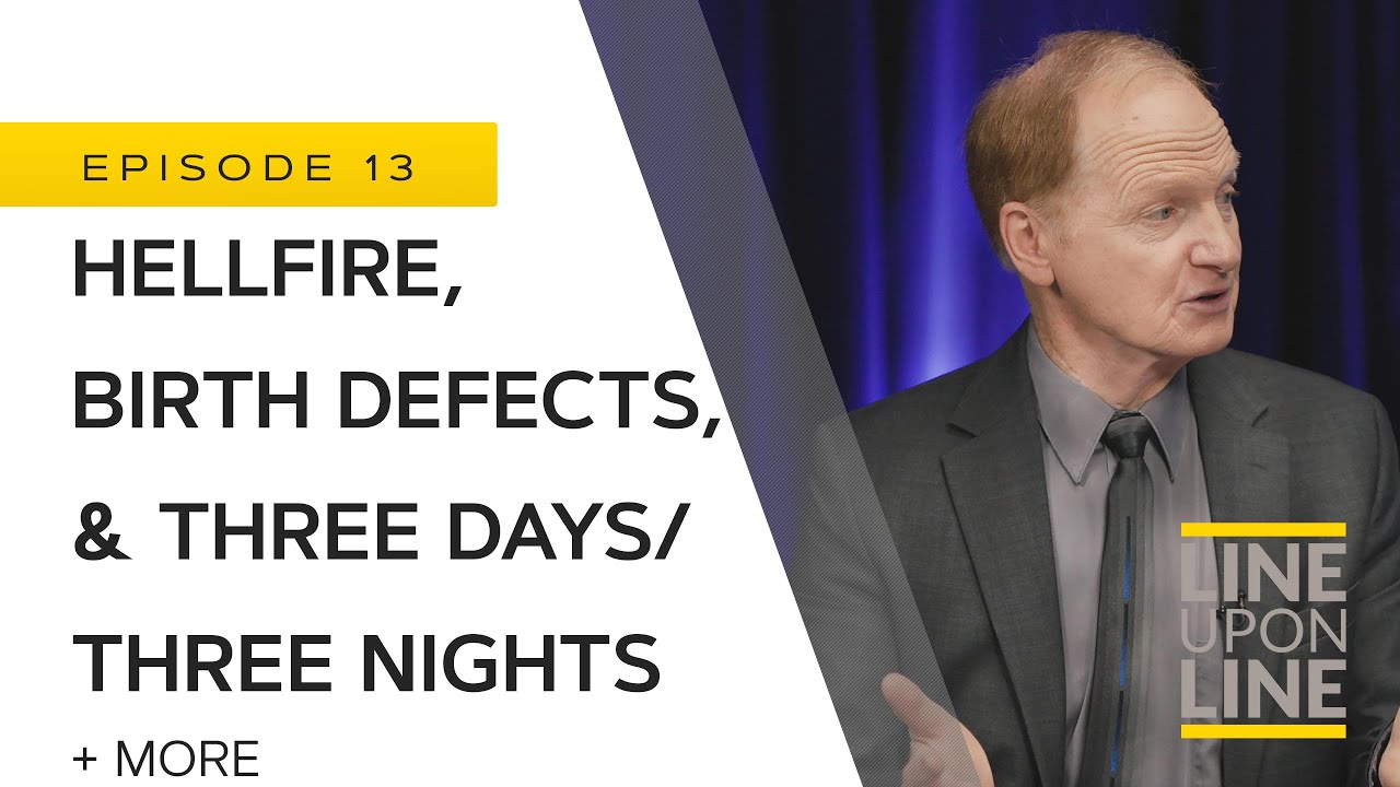 Hellfire, Birth Defects, & Three Days/Three Nights - Line Upon Line