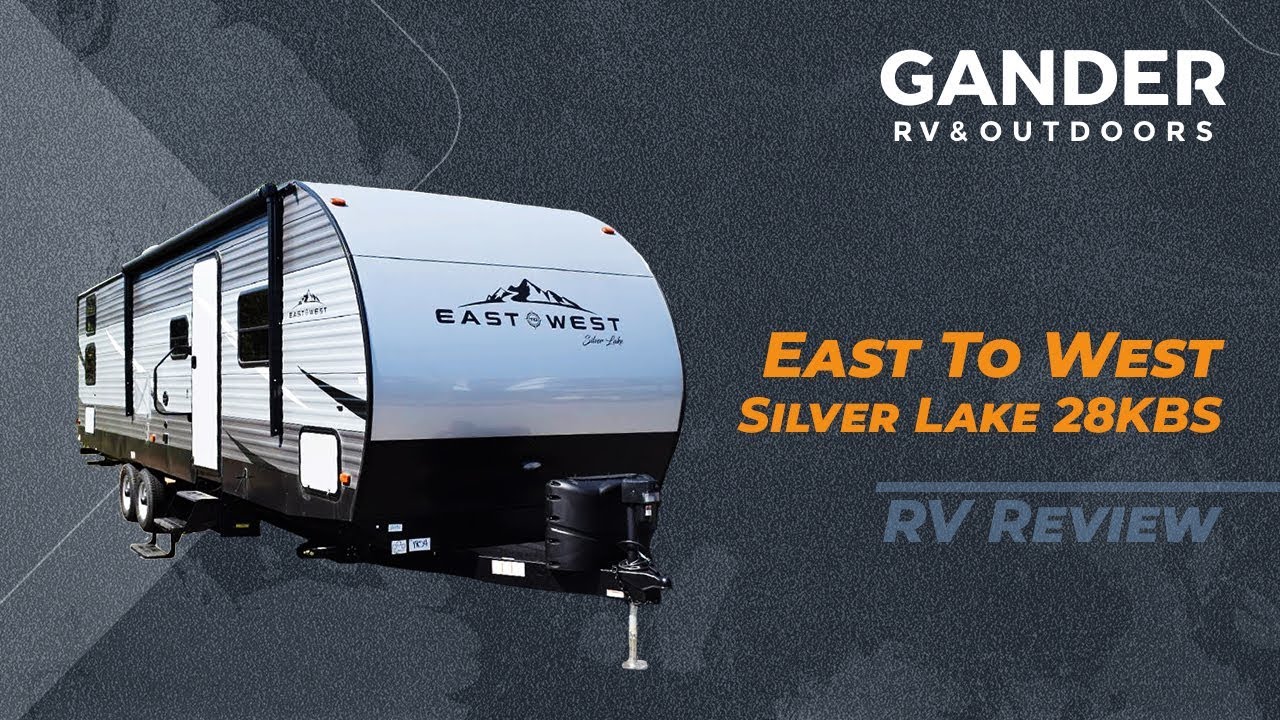 2020 East To West Silver Lake 28KBS | RV Review: Gander RV & Outdoors