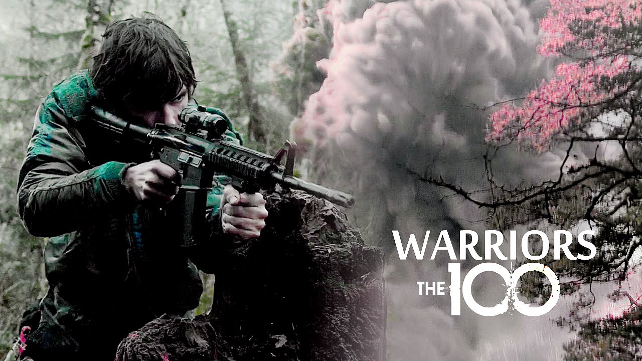 ► The 100 || Warriors