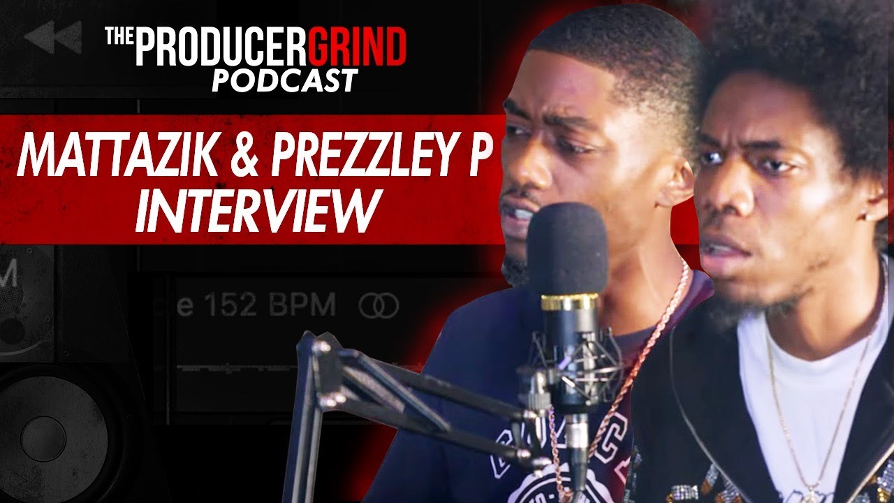 Mattazik & Prezzley P: Lil Baby Main Engineer, How to Send Beats/Loops, Studio Tips, Moving To ATL