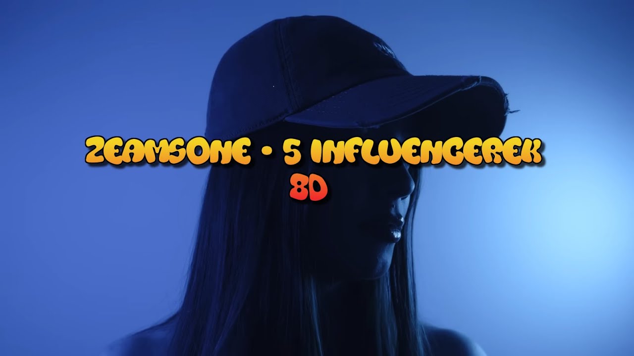 Zeamsone - 5 INFLUENCEREK 8D