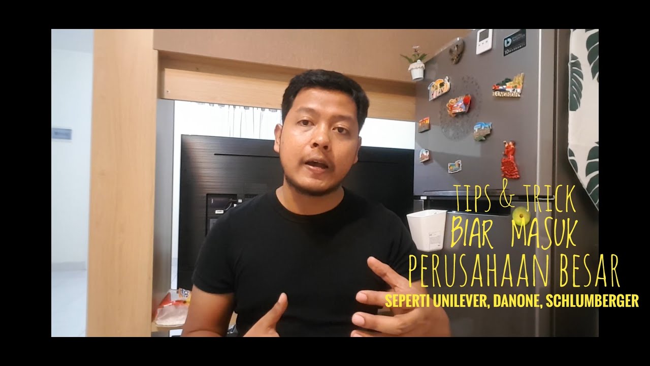 VLOG #01: TIPS & TRICK TES MASUK KERJA DI PERUSAHAAN BESAR SEPERTI UNILEVER DAN SCHLUMBERGER!!!