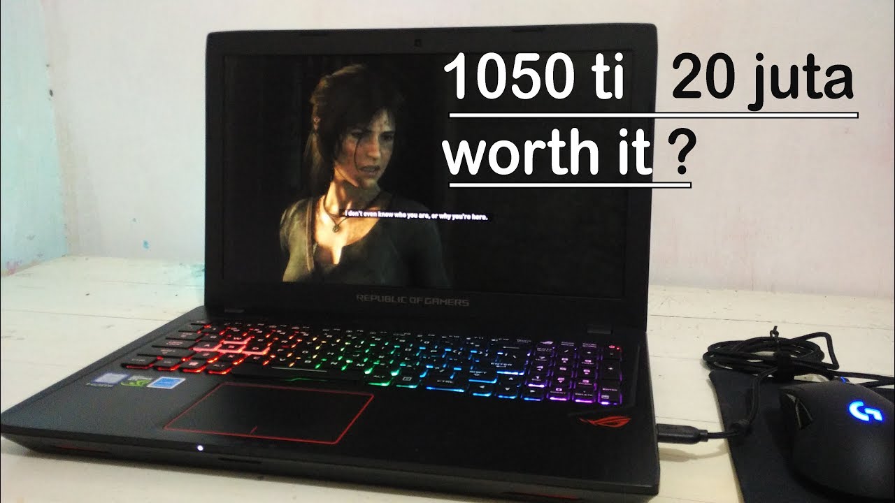 Review Asus ROG Strix gl553ve. 1050ti - 20 juta wort it ?
