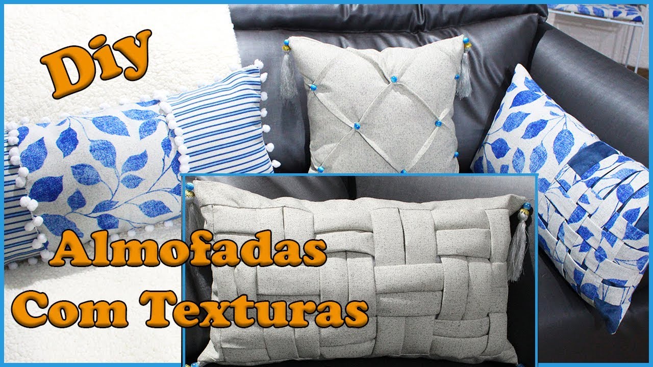Almofada texturizada - Diy muito fácil e rápido para fazer.