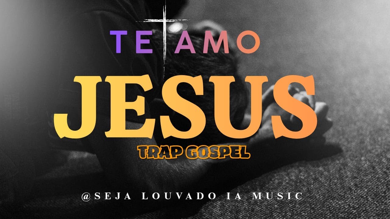 TE AMO JESUS