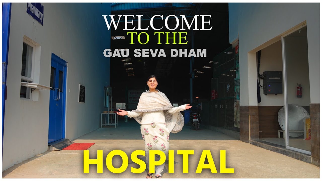 Gau Seva Dham Hospital Vlog | Ft. Devi Chitralekhaji