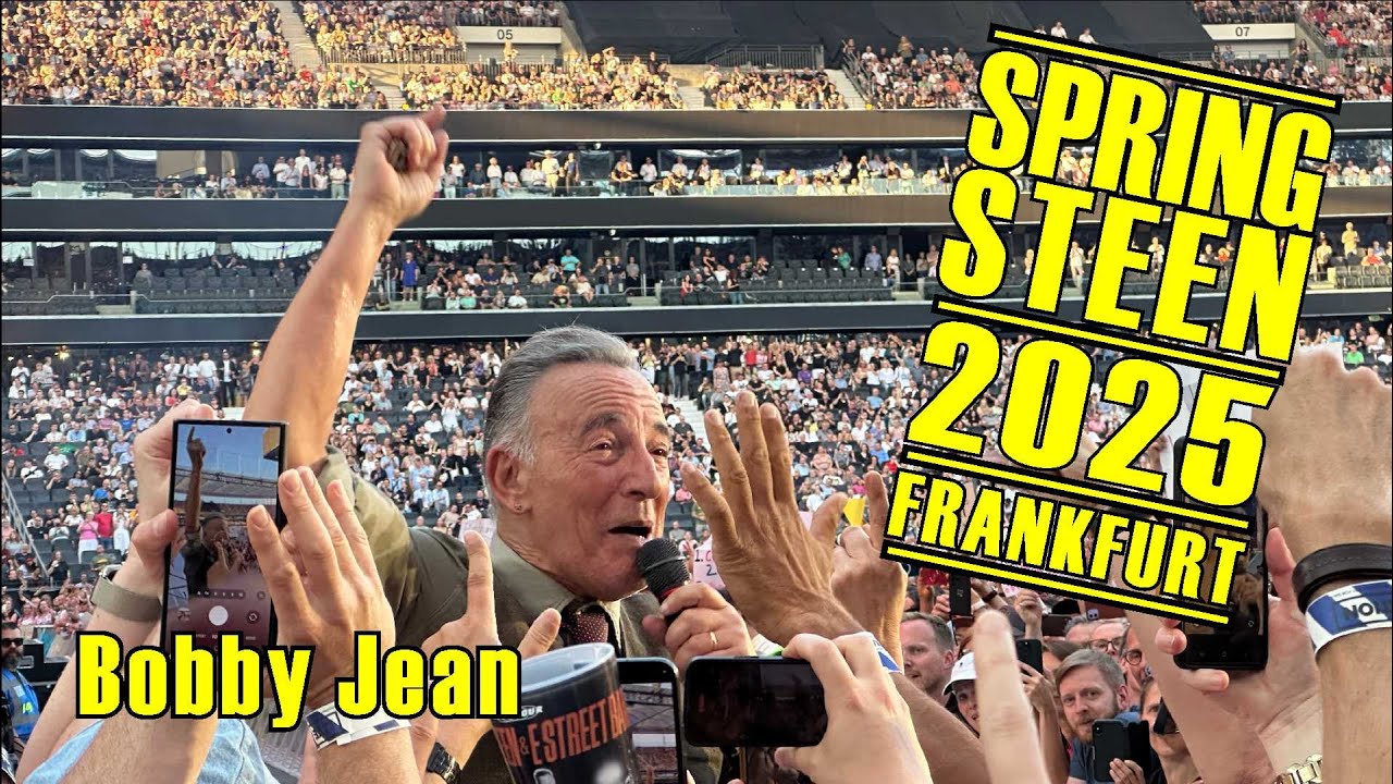Bruce Springsteen   2025 Frankfurt  Bobby Jean