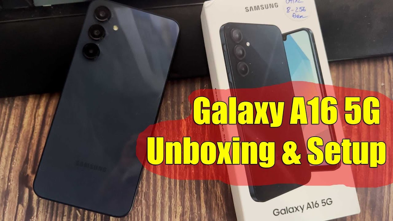 Samsung Galaxy A16 5G Unboxing and Setup | SM-A166P/DS | Blue Black | 8GB - 256GB