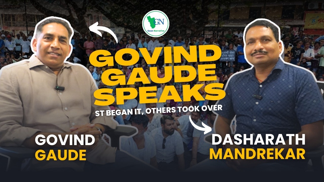 ST Started the Protest, Later Hijacked by Others: Says Govind Gaude