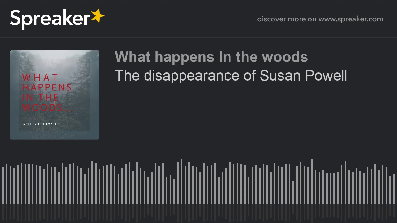 The disappearance of Susan Powell (part 4 of 5)