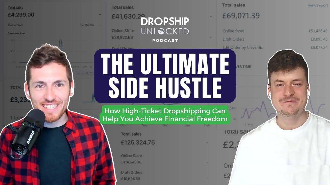 The Ultimate Side Hustle: High-Ticket Dropshipping for Financial Freedom (DSU Podcast Ep 8)