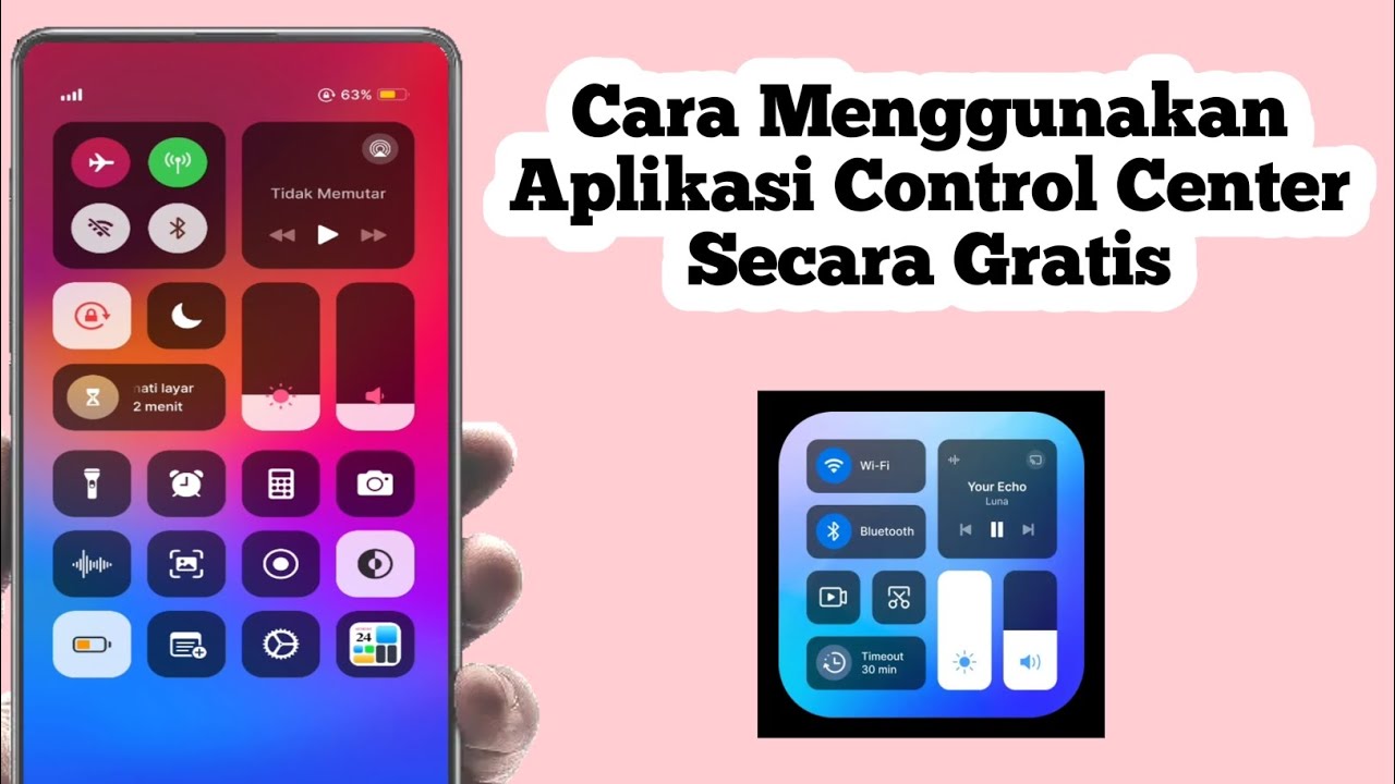Cara Menggunakan Aplikasi Control Center | Cara Pakai Aplikasi Control Center