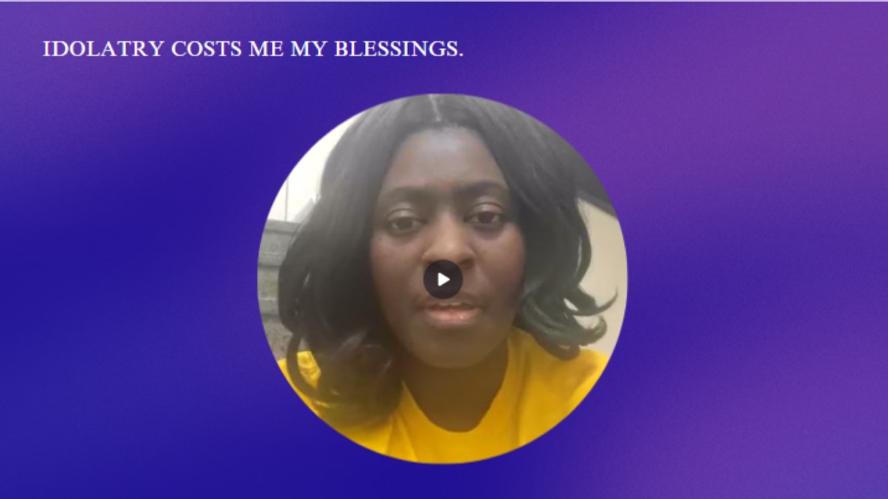 Idolatry Costs Me My Blessings!