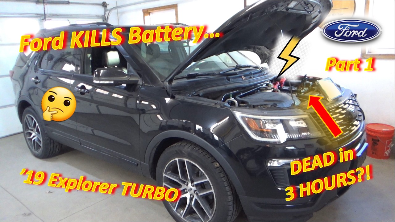 (Pt 1) Ford KILLS Battery...Dead in 3 HOURS?? ('19 Explorer Turbo)