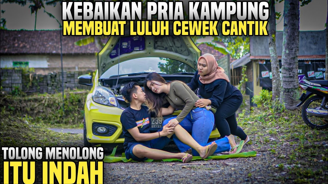 KEBAIKAN PRIA KAMPUNG MEMBUAT LULUH CEWEK CANTIK!! TOLONG MENOLONG ITU INDAH!! Tak diduga..