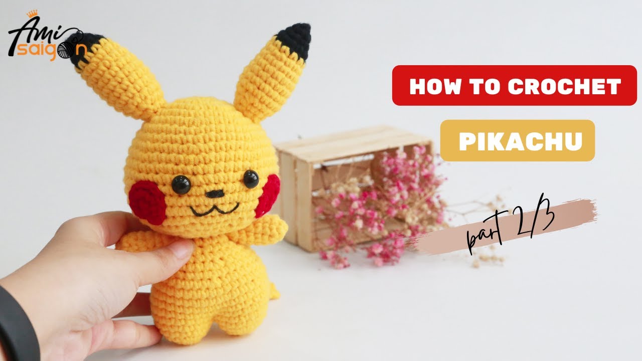 #065 | Amigurumi Pikachu Crochet Pattern (2/3) | How to crochet Pokemon Amigurumi | @Ami Saigon