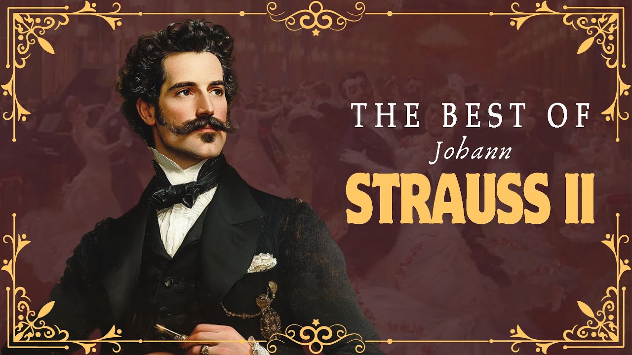 The Best of Strauss II - Walce muzyki klasycznej |  Walc Wiedeński | Błękitny Dunaj 💃