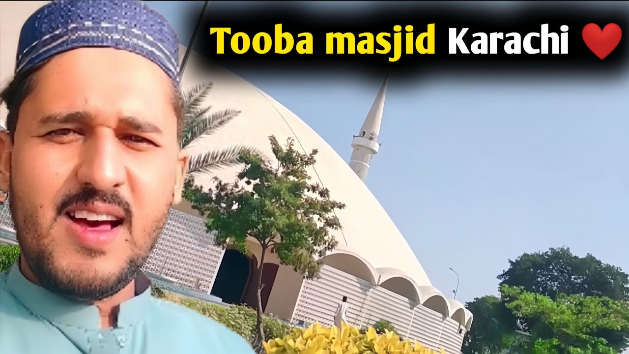tooba masjid Karachi ❤️ first time of in this 