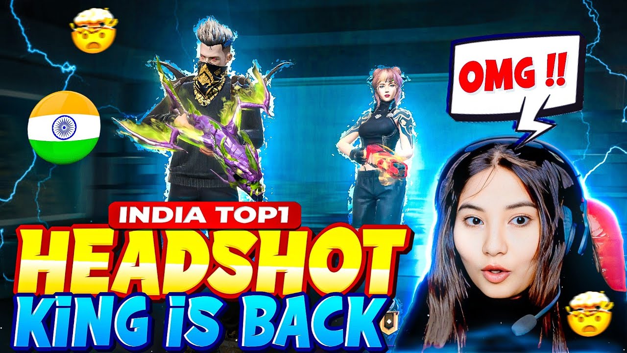 INDIA TOP 1 HEADSHOT KING IS BACK