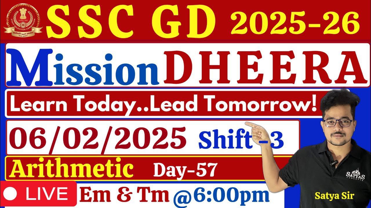 SSC-GD ప్రత్యేకం 💥DHEERA - 120days💥Arithmetic💥previous questions day - 57🔥Satya sir #ssc #sscgdexam