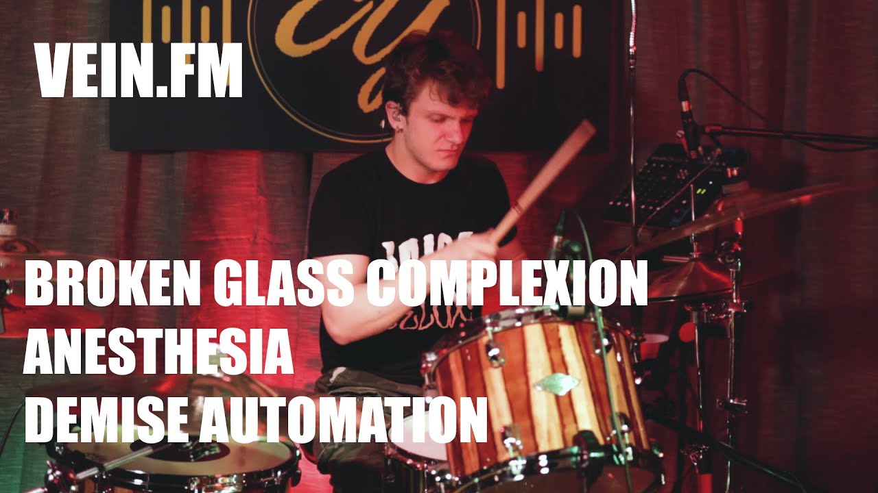 Vein.fm - Broken Glass Complexion - Anesthesia - Demise Automation DRUM COVER