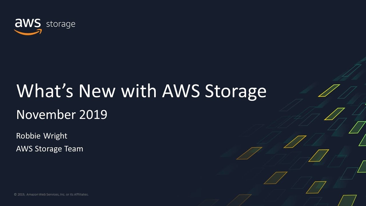 What's New with AWS Storage - AWS Online Tech Talks