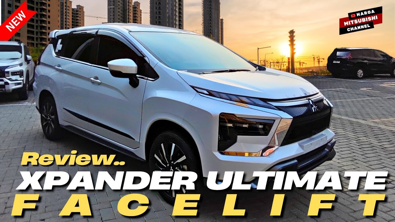 APA SAJA YANG BERUBAH..??? XPANDER ULTIMATE CVT FACELIFT MY26