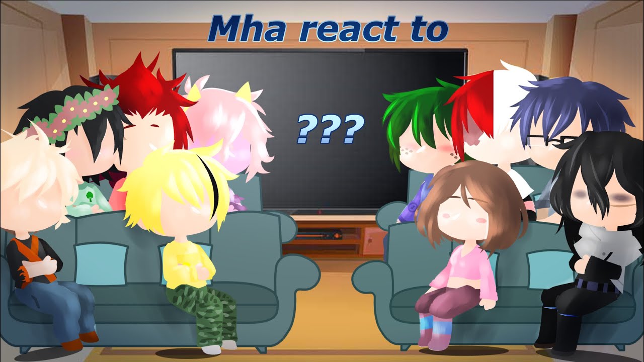 Mha react to ??? | BNHA/MHA | Angst | Read desc || I am here