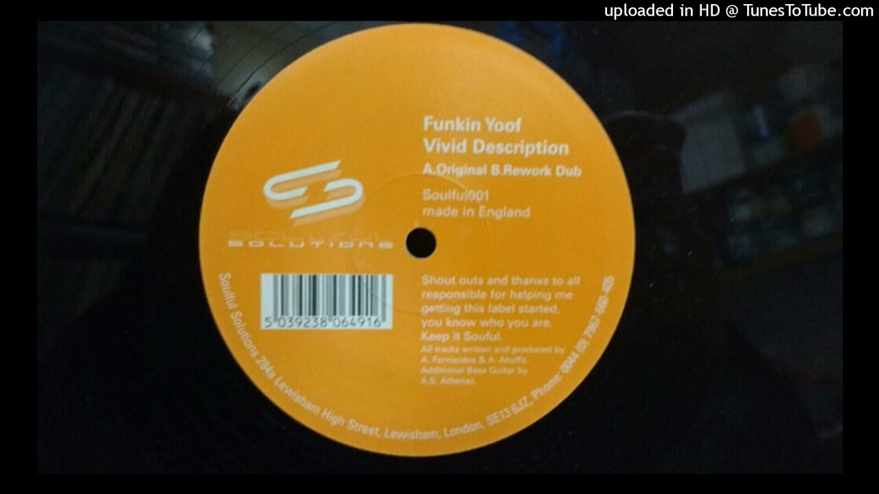 Funkin Yoof - Vivid Description - Rework Dub