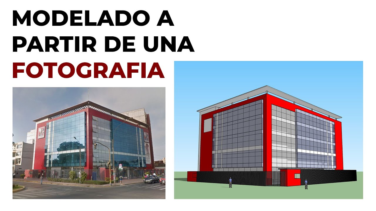 Curso SketchUp - Modelado desde una fotografía
