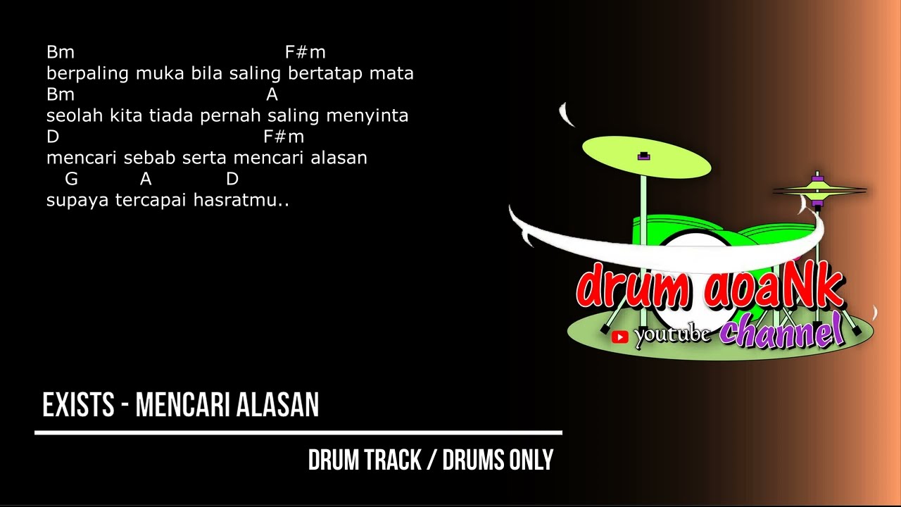 Exists - Mencari Alasan (drums only) [chord gitar & lirik]