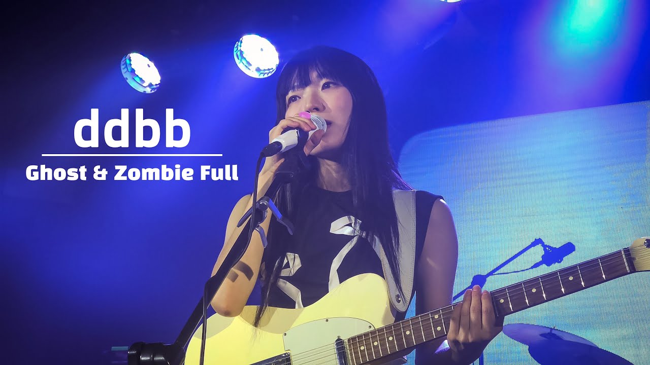 240711 ddbb - Ghost & Zombie Full Ver.