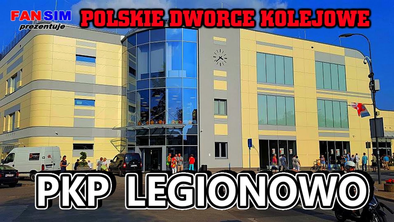 DWORZEC PKP LEGIONOWO #3 🚂 Polskie Dworce Kolejowe